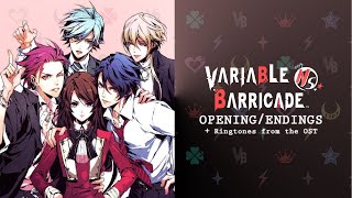 Variable Barricade OST  OPEndings  Ringtones ✨ [upl. by Teriann]