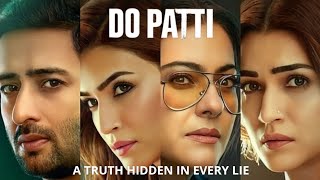 Do Patti 2024 Movie  Movie Explained in HindiUrdu [upl. by Nialb]