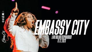 The Embassy City Experience 111223 [upl. by Kristi]