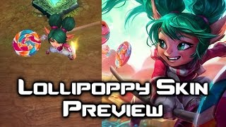 Lollipoppy Skin Preview  League of Legends [upl. by Eselahs381]