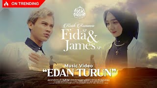 Fida AP X James AP  EDAN TURUN Official Music Video [upl. by Batish]