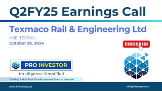 Texmaco Rail amp Engineering Ltd  Q2FY25  Earnings Conference Call  ProInvestor AI [upl. by Clarice]