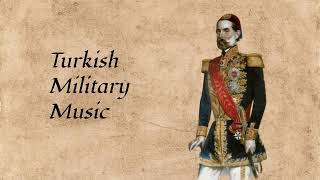 Sivastopol Marşı  19th Century Turkish Military Music [upl. by Bethezel]