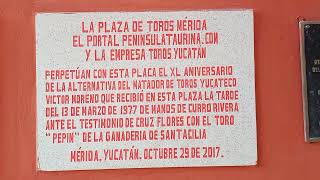 Mérida Méx  Placa en honor del matador yucateco Víctor Moreno [upl. by Ameerak771]