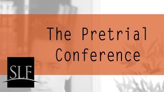 The PreTrial Conference [upl. by Ayrotal]