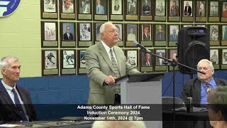 Adams County Sports Hall of Fame  Induction Ceremony 2024 [upl. by Bethel]