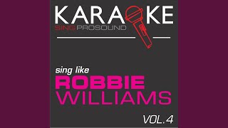 Candy In the Style of Robbie Williams Karaoke with Background Vocal [upl. by Andert968]