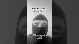 GoldLink  Crew ft Brent Faiyaz “15 Sec Reaction” goldlink brentfaiyaz musicreaction [upl. by Crowley]