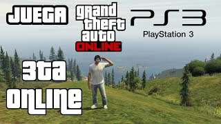 JUEGA A GTA 5 ONLINE OTRA VEZ EN PS3 CON 3TA ONLINE [upl. by Ullund]