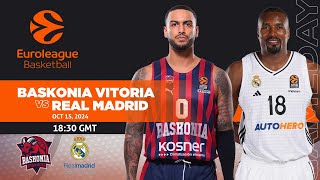 Baskonia VitoriaGasteiz vs Real Madrid I Euroleague Live Score Updates [upl. by Laughlin]