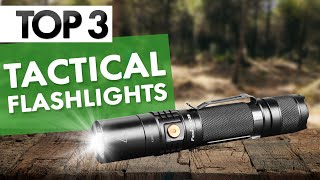 TOP 3 Best Tactical Flashlights in 2022 [upl. by Dorisa]