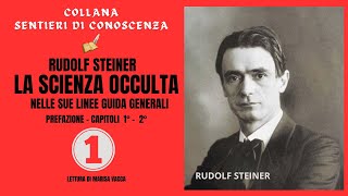 Audiolibro LA SCIENZA OCCULTA  prima parte  di Rudolf Steiner [upl. by Thomey]