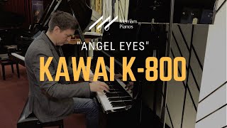 🎹Kawai K800 Upright Piano Demo  Angel Eyes  Ella Fitzgerald🎹 [upl. by Nilam]