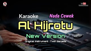 Alhijrotu Karaoke lirik  Nada Cewek versi Terbaru [upl. by Glenden]