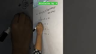 Division by 9 maths division  divide by 9 division divisiontricks shorts [upl. by Nilpik]