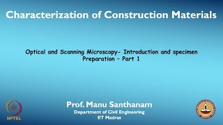 Optical and Scanning Microscopy Introduction and specimen preperation  Part 1 [upl. by Nam563]