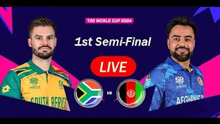 🔴 South Africa vs Afghanistan Semi Final 1  Live  SA v AFG live  ICC Mens T20 World Cup 2024 [upl. by Arreis]