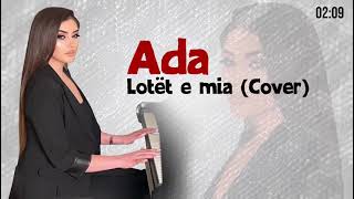 Ada Lotët e mia Cover [upl. by Fairley]