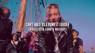 Cant Hold Us X Pump It Louder Aurelios amp Funk D Mashup  FREE DOWNLOAD [upl. by Tersina]