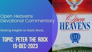 Open Heavens Devotional For Friday 15122023 by Pastor EA Adeboye Peter The Rock [upl. by Initsed]