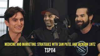 Medicine and Marketing Strategies with Sam Patel and Jackson Lintz [upl. by Neellek]