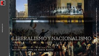 Liberalismo y nacionalismo en el siglo XIX [upl. by Rehpotsirh]