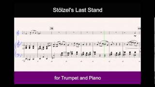 Stolzels Last Stand for Trumpet [upl. by Enidanreb]