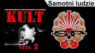 KULT  Samotni ludzie OFFICIAL AUDIO [upl. by Ylra748]