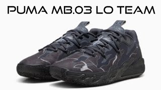 PUMA MB03 Lo Team [upl. by Lledualc]