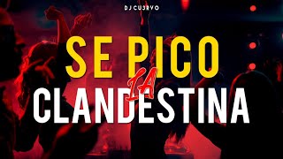 •🔥 SE PICO LA CLANDESTINA 🔥•  ALTA JODA  FIESTA 2021  LO MEJOR   DJ Cu3rvo [upl. by Adnamal]