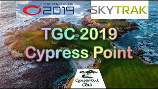 TGC 2019 SKYTRAK Golf Simulator  Cypress Point Golf Club [upl. by Sperry]