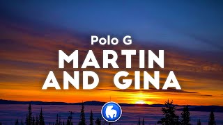 Polo G  Martin amp Gina Clean  Lyrics [upl. by Nylg]