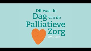 Dit was de Dag van de Palliatieve Zorg 2024 [upl. by Elleina]