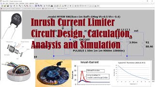 Inrush Current Limiter Analysis  Design  Simulation  Calculation electronics transformer [upl. by Zsa782]