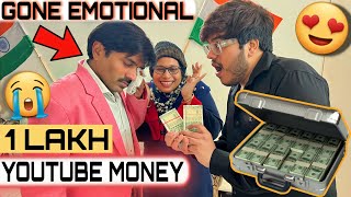 Giving 1 Lakh To My Father 🔥 YOUTUBE MONEY [upl. by Otreblasiul15]