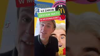 ILE MATA ZAROBI NA ZESTAWIE W MCDONALDZIE [upl. by Hilde]