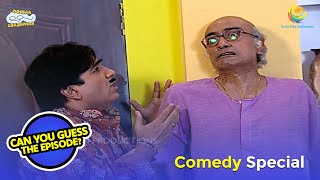 Guess The Episode  Akhir Bapuji Ki Kisne Ki Ye Halat  Taarak Mehta Ka Ooltah Chashmah [upl. by Annoj969]