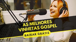 Vinhetas gospel grátis para rádios e igrejas evangélicas [upl. by Kalam477]