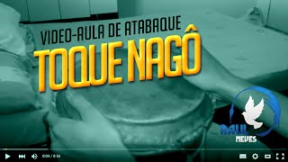 Vídeo Aula de Atabaque  Toque Nagô Resumão 2 [upl. by Erine]