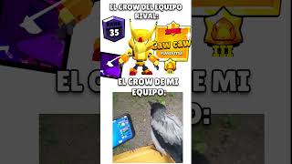 EL CROW RIVAL VS EL CROW DE MI EQUIPO 🥵🥵🐦 brawlstars shorts crow [upl. by Esinrahs]