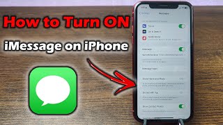 How to Turn on iMessage on iPhone  Full Guide 2024 [upl. by Lotus738]