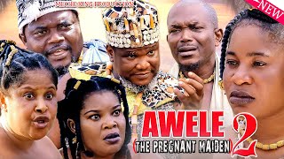 AWELE THE PREGNANT MAIDEN SEASON 2 RELOADED  UGEZU J UGEZU AMAECHI ANAEKWE 2024 NEW MOVIE [upl. by Fazeli64]