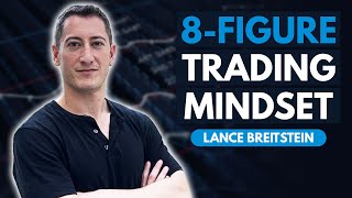 8Figure Trader Shares Keys to Success  Lance Breitstein Part 1 [upl. by Doxia]