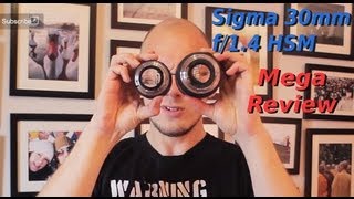 Sigma 30mm f14 EX DC HSM Review [upl. by Namdor]