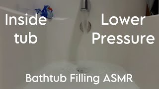 Bathtub Filling ASMR  Inside the tub lower pressure  White Noise for Sleep [upl. by Abrahams]