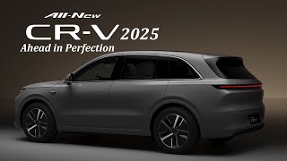 2025 Honda CRV  Ahead in Perfection [upl. by Alicul151]