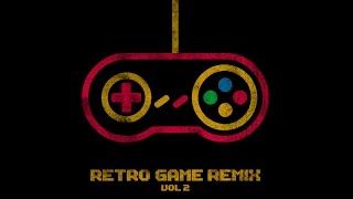 Retro Game Remix Vol 2 Album  Retro Game Remix [upl. by Firmin188]