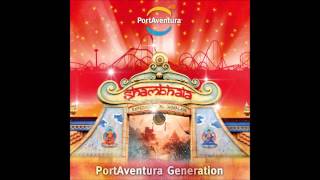 19 Shambhala Main Theme  PortAventura Generation 2012 [upl. by Itsrik362]