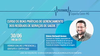 Curso de Boas Práticas de Gerenciamento dos Resíduos de Serviços de Saúde [upl. by Grover39]