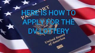 How to apply for the Green Card Lottery [upl. by Llerrom]